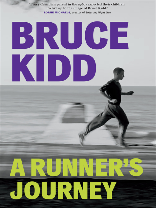 Title details for A Runner's Journey by Bruce Kidd - Available